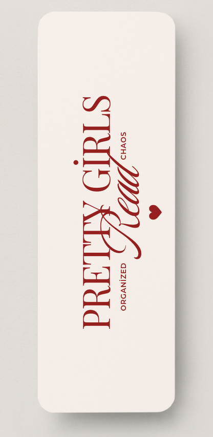 Pretty Girls Read Bookmark